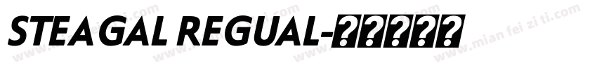 STEAGAL REGUAL字体转换